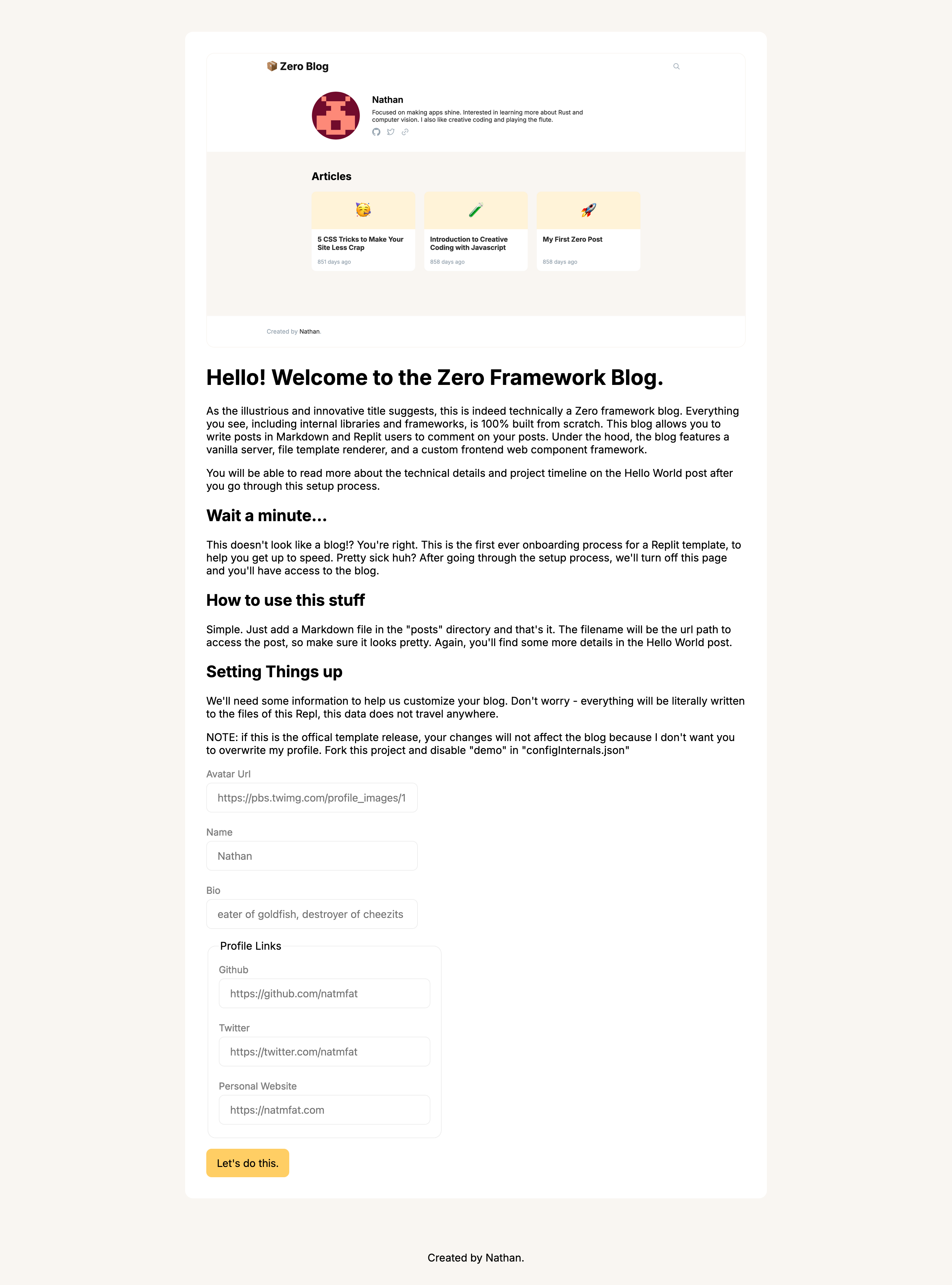 Zero Blog setup is hassle free!